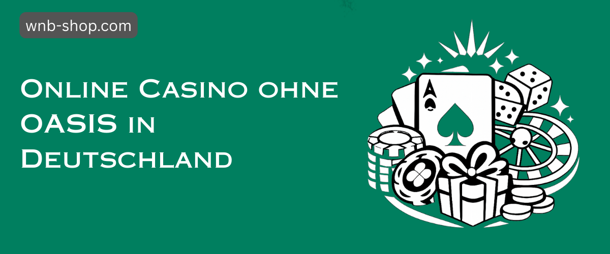 Casinos ohne Oasis Die besten Alternativen für Spieler 1900345128