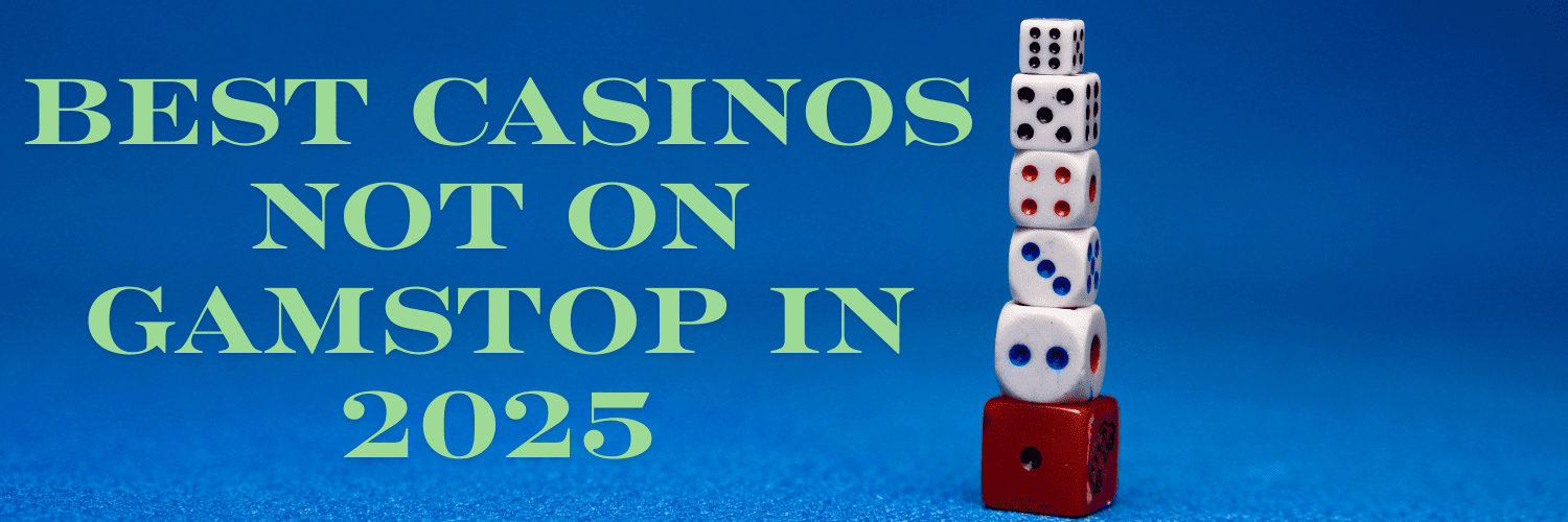 Exploring Non-GamStop Casinos What You Need to Know