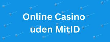 Udenlandske Casinoer Uden MitID - En Guide til Spillere