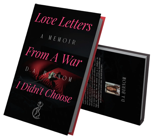Love Letters From A War I Didn’t Choose
