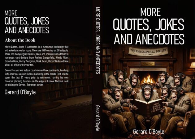 More Quotes, Jokes and Anecdotes