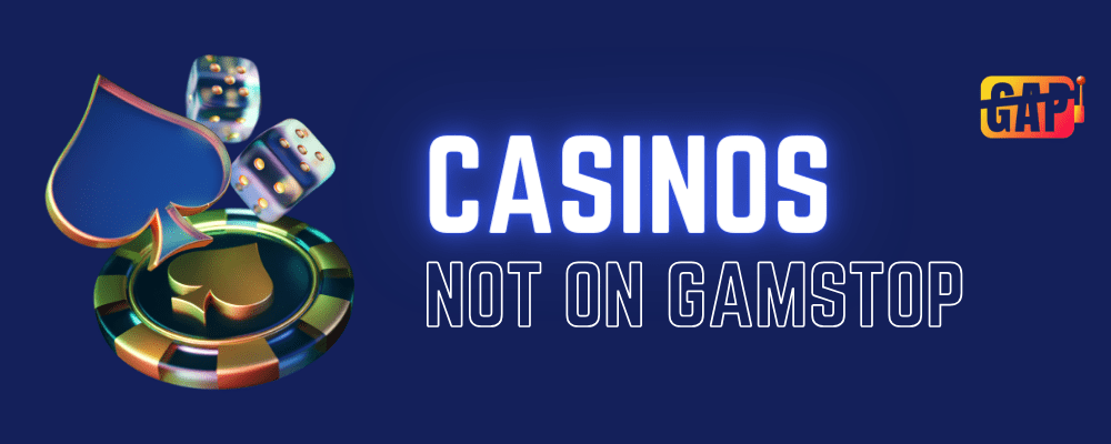 Discover Which Casinos Are Not On GamStop