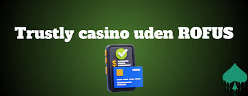 Trustly Casino Uden Casinoer Uden - En Guide til Sikker Spiloplevelse Trustly Casino Uden Casinoer Uden - En Guide til Sikker Spiloplevelse